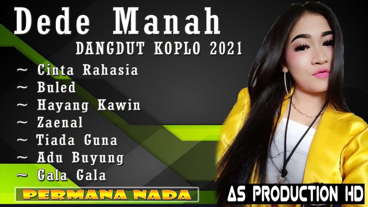 TERBARU KOLEKSI DANGDUT KOPLONYA DEDE MANAH PERMANA NADA