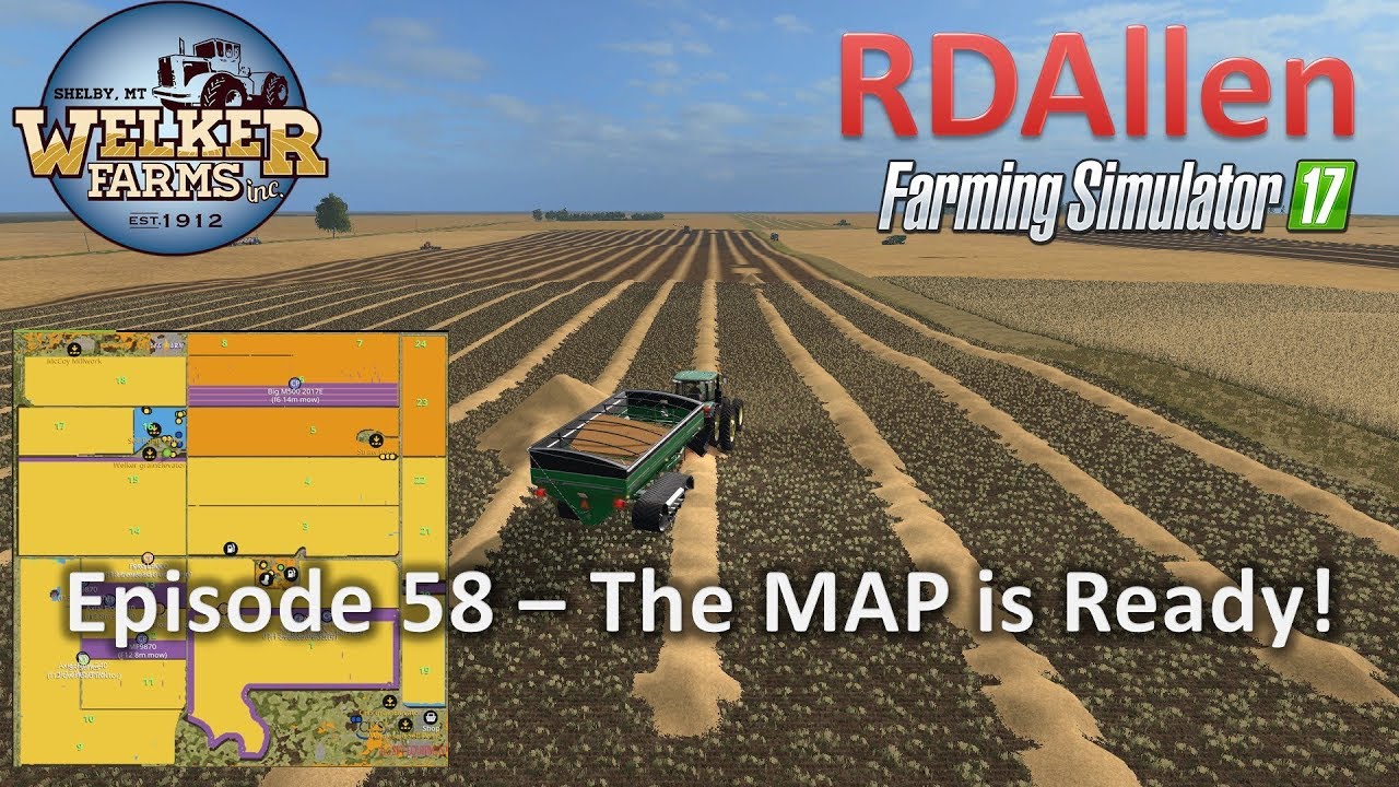 Farming Simulator 19 Welker Farms Map Farming Simulator 17 Welker Farms E58 - The Map Is Ready! - Youtube