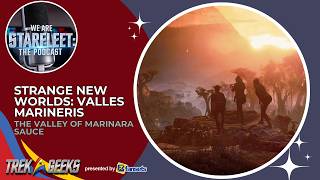 Strange New Worlds: Valles Marineris