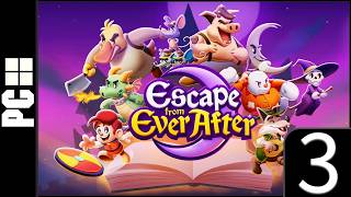Escape From Ever After - PC Gameplay Walkthrough Part 3 (No Commentary)