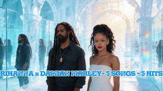 Damian Marley Ft Rihanna  5  I  Collection 2026 I  9lrr