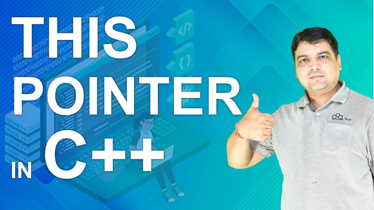 This Pointer in C++ | C++ Tutorial for Beginners - YouTube