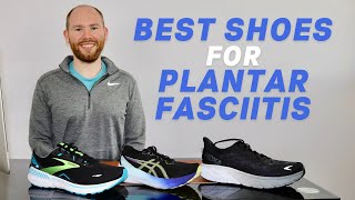 Best Running Shoes for Plantar Fasciitis | Best Shoes for Plantar Fasciitis