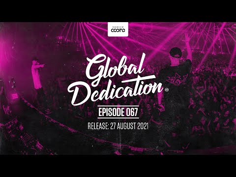 COONE - GLOBAL DEDICATION 067 | Hardstyle Podcast
