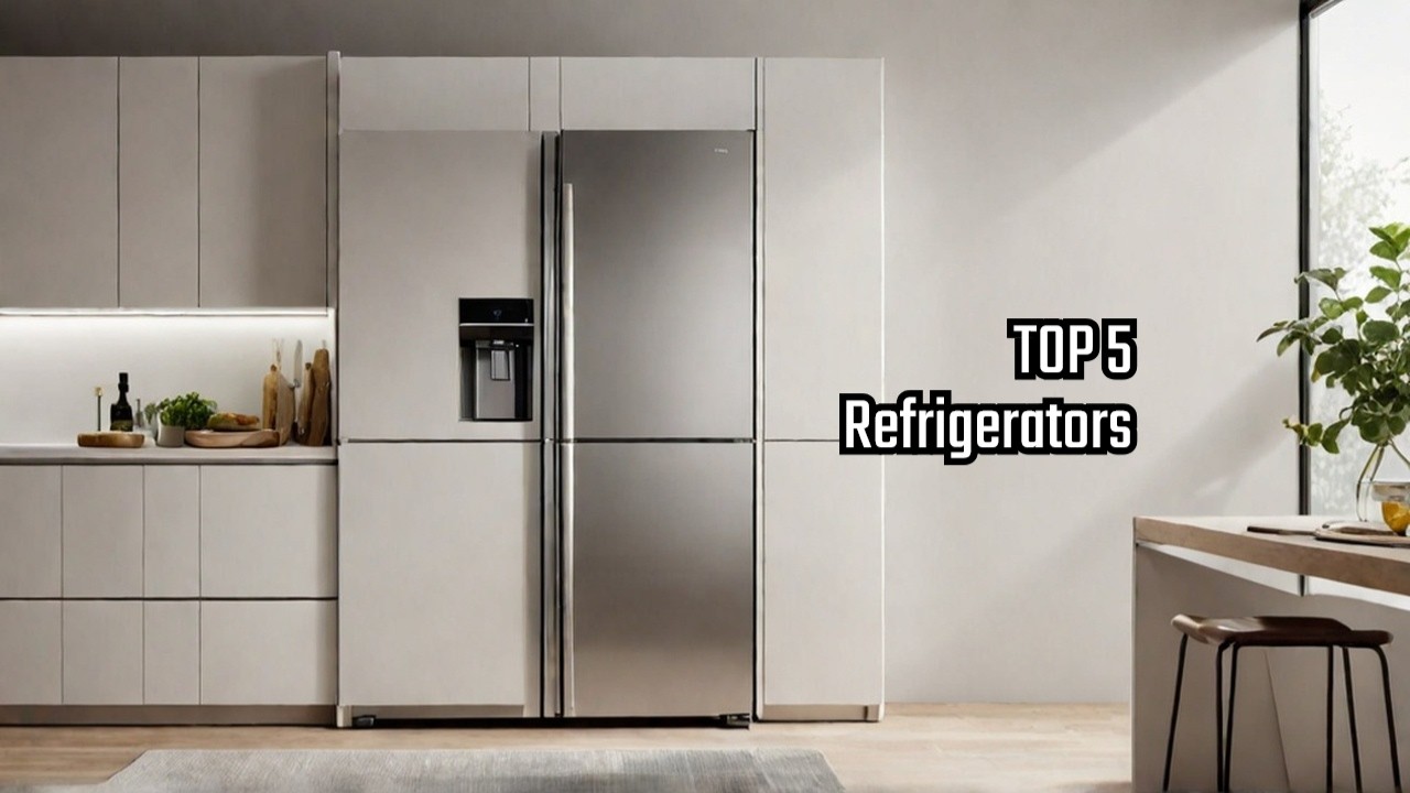 5 Best Refrigerators 2026: Top Picks for Every Budget - YouTube