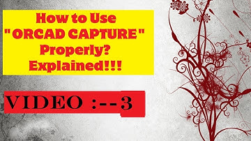 Starting with OrCAD and Cadence Allegro PCB   Tutorial for Beginners Part-3