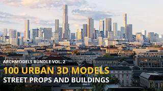 100 Urban 3D Models – Archmodels Bundle vol. 2 | Street Props & Buildings