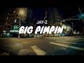 JAY Z Big Pimpin LYRICS 