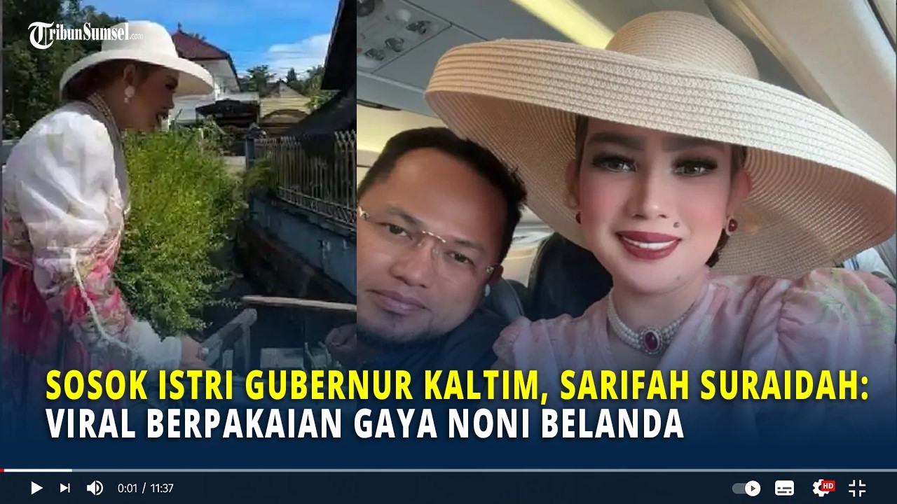 Sosok Istri Gubernur Kaltim, Sarifah Suraidah: Viral Berpakaian Gaya Noni Belanda