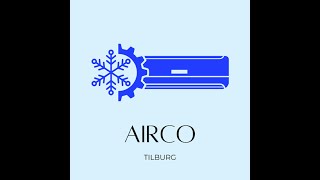 Airco Tilburg Professionele Airco Installatie En Onderhoud