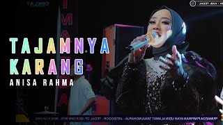 TAJAMNYA KARANG - ANISA RAHMA 'NEW PRIMAEGA' ||LIVE.P2A, KEC.SURADADI-KAB.TEGAL