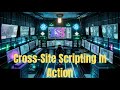 Cross Site Scripting in Action How Hackers Exploit Websites