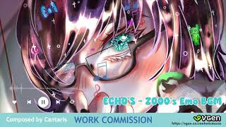 Echos - 2000s Emo BGM