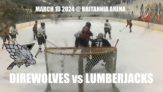 GAME FOOTAGE | Direwolves vs Lumberjacks March 10 - 2024