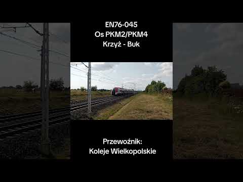 Przelot EN76-045 z Os PKM2/PKM4 na Przejedzie Kolejowym w Rokietnicy