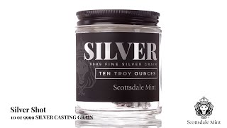 Silver Shot 10 Troy oz .9999 Fine Silver Casting Grain Jar