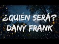 La Sonora Santanera Ft Dany Frank Quién Será Lyrics Letra