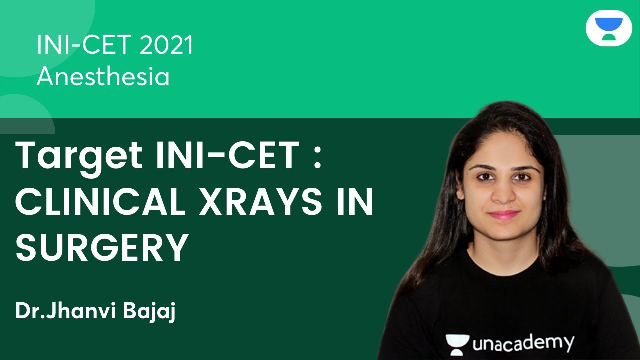 Target INI-CET : CLINICAL XRAYS IN SURGERY | Let's Crack NEET PG | Dr.Jhanvi Bajaj