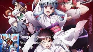 Tsugu Tsugumomo Opening  kaze Fukeba Tsukiyo No Hate Niby Aop