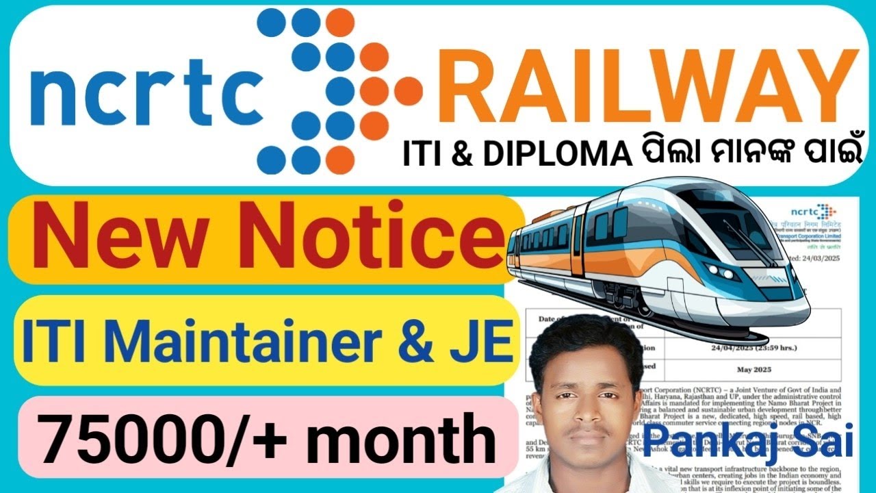 Pankaj Sai NCRTC Railway ITI Maintainer &JE Recruitment 2025 Salary 75000/+