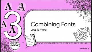 Lesson 2 - Topic 2.5 : Typefaces vs Fonts, Serif, Display, Combining Fonts &  Elements of Typography