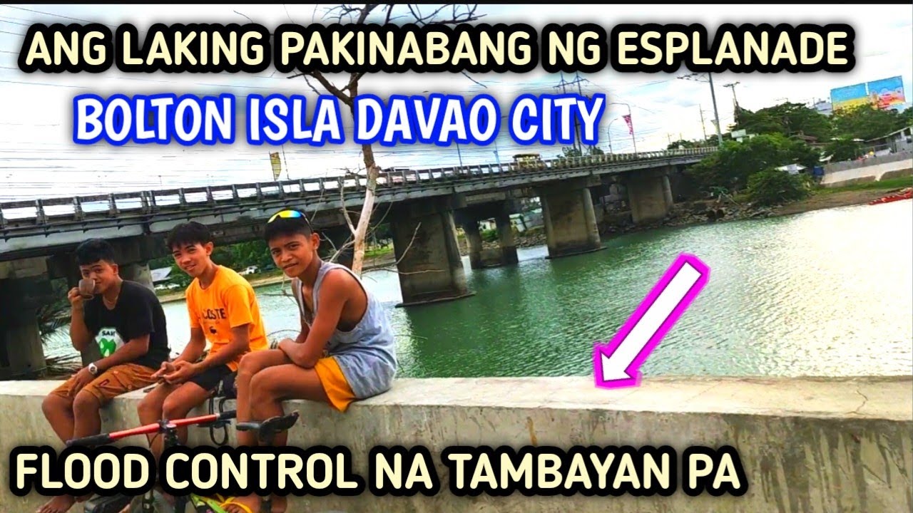 FLOOD CONTROL AND ESPLANADE SA MAY BOLTON ISLA DAVAO CITY UPDATE YouTube