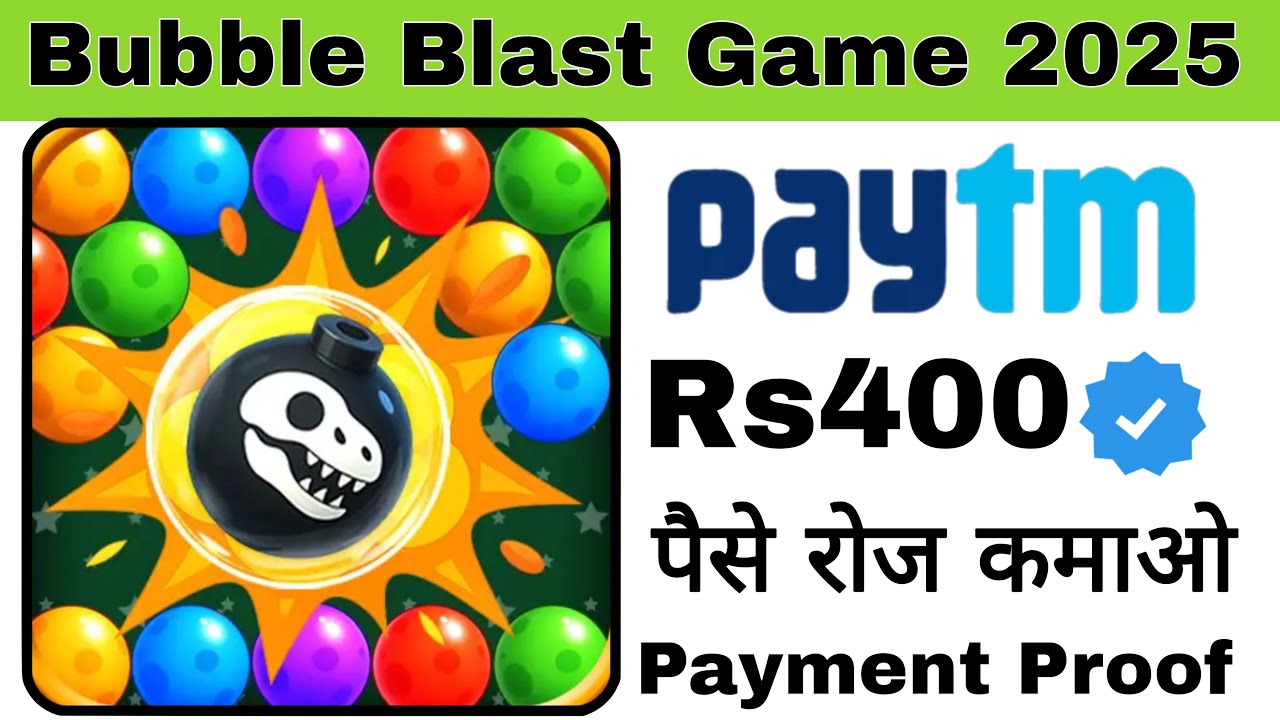 Bubble Blast Withdrawal Proof || Bubble Blast Game Kaise Khele ...