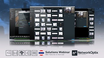 Nx Solution Webinar: Features and Integrations Overview 2023 Thailand