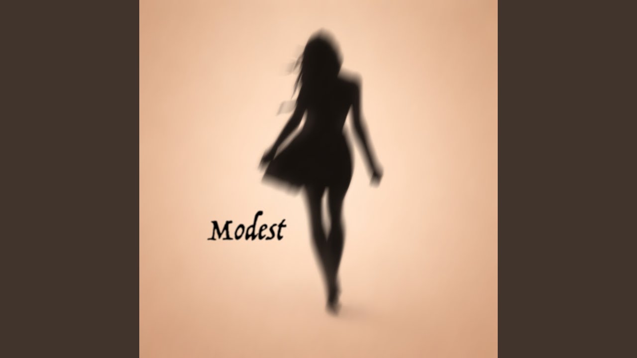 Watch Modest on YouTube Watch Modest on YouTube