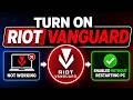 How To Turn On Riot Vanguard Without Restarting PC (Not Working Now)