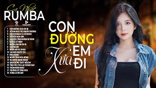 Con Đường Xưa Em Đi  Ca Nhạc Rumba CỰC HÓT 2024, ÁNH NGUYÊN Cover Làm Tan Chảy Triệu Con Tim