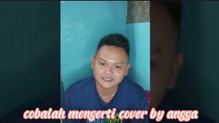 cobalah mengerti - (Peterpan) - live musik cover by Angga