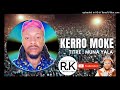 KERRO MOKE MUNA YALA