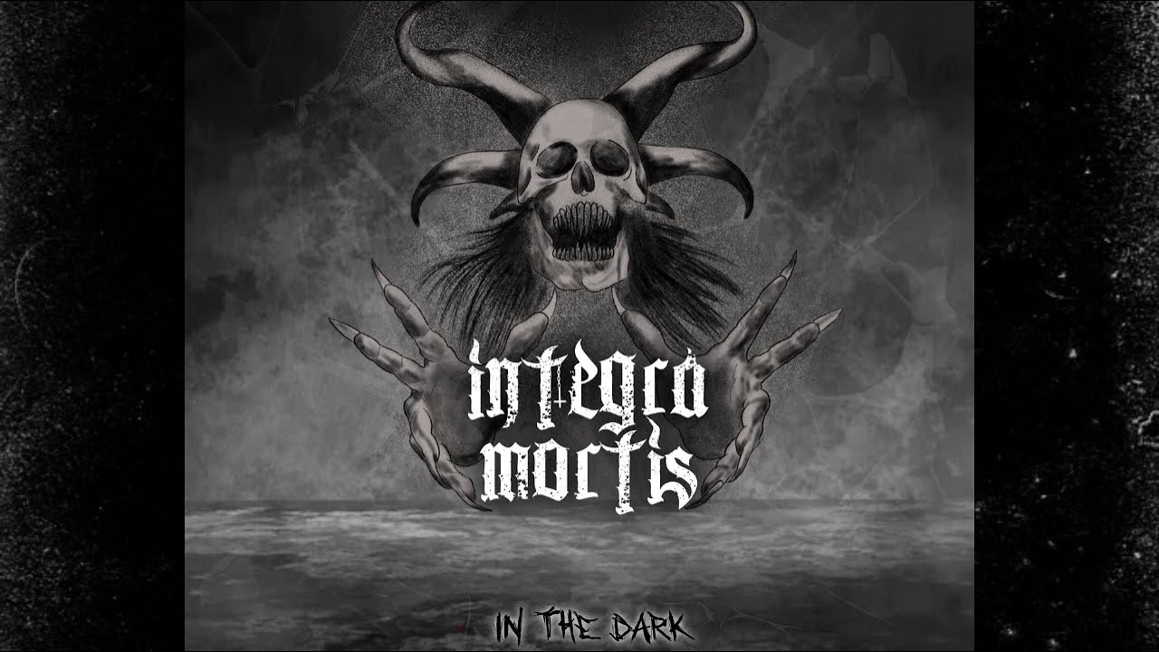Integra Mortis - In the Dark [Full EP] 2023