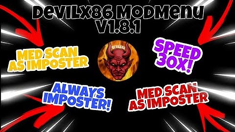 Among Us ModMenu Devilx86 v1.8.1 (Android)