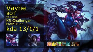 Vayne ADC & Lulu vs Kai'Sa & Nautilus - KR Challenger 13/1/1 Patch 11.11 Gameplay // [롤] 베인 vs 카이사