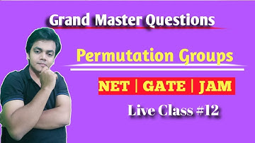 Live Class 12 | Permutation Groups | MCQs and MSQs |  CSIR NET  |JAM| GATE| Groups of Symmetry