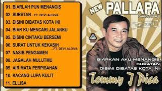 New Pallapa The Best Tommy J Pisa Full Album