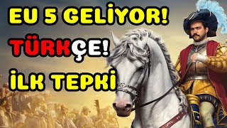 Europa Universalis 5 Resmen Geli̇yor Ve Türkçe - İlk Tepki̇