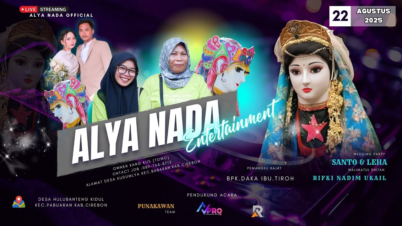 LIVE  BUROK ALYA NADA || DESA HULUBANTENG KIDUL - PABUARAN - CIREBON || 22 AGUSTUS 2025