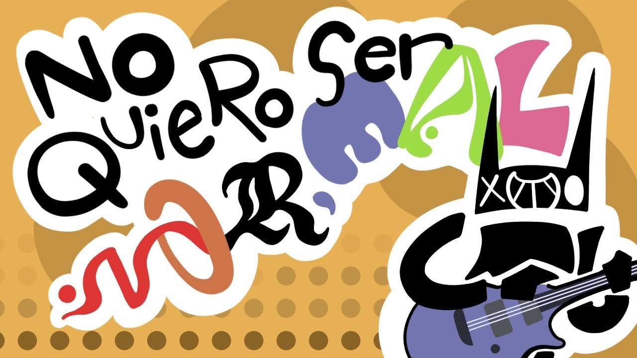 No Quiero Ser Normal - Animación