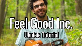 Gorillaz - Feel Good Inc. Low G Ukulele Tutorial