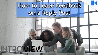 How to Leave Feedback on a Reply Post