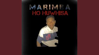 Marimba Ho Huwhisa