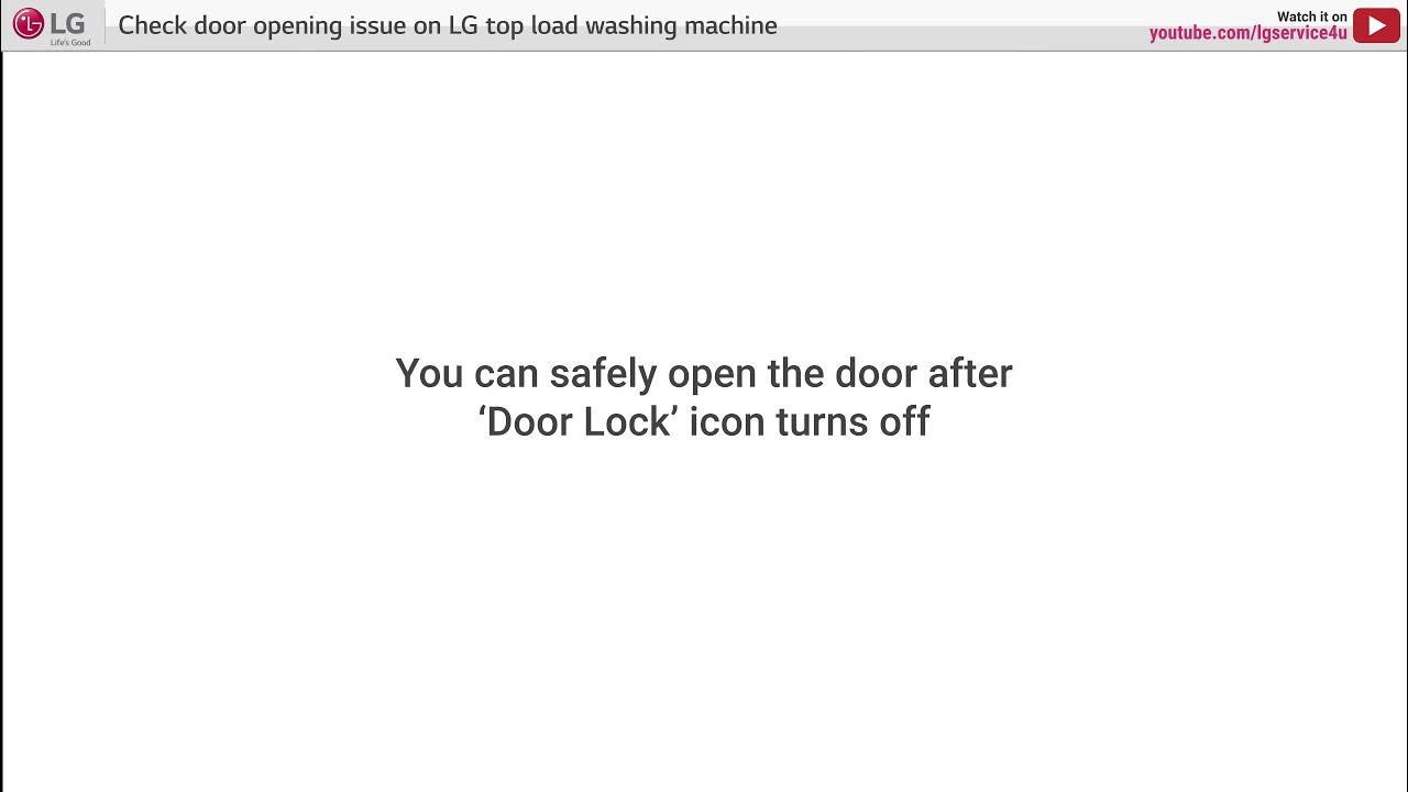 [LG Top Load Washer] Door not opening YouTube