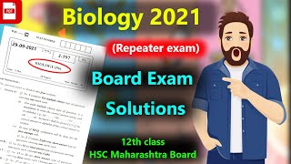 Biology 2021 HSC Repeater Board Exam Question Paper Solution | Complete Solution Maharashtra Board