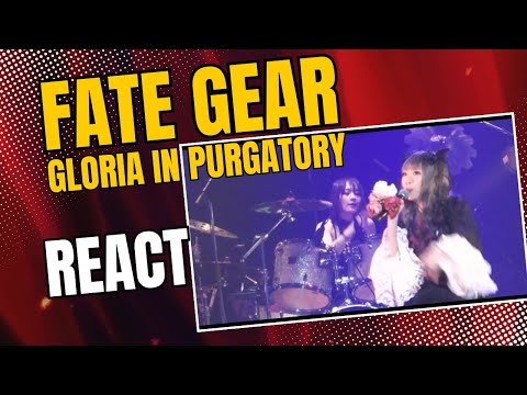 Brazilian reacts to FATE GEAR - Gloria in Purgatory | 煉獄のグロリア feat.KOKOMI ライブMV