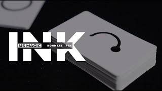 Ink By Pen, Bond Lee & Ms Magic