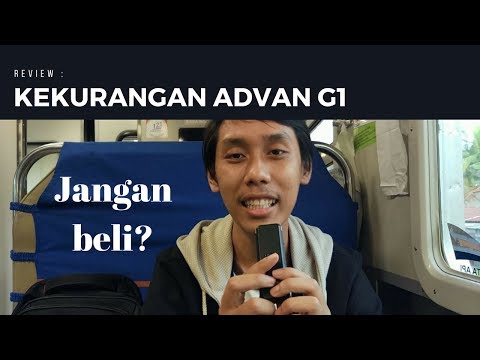 Dibalik Semua Kelebihan Advan G1....