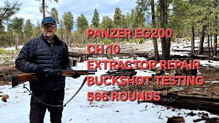 PANZER EG200 CH 10, EXTRACTOR REPAIR AND BUCKSHOT TESTING.